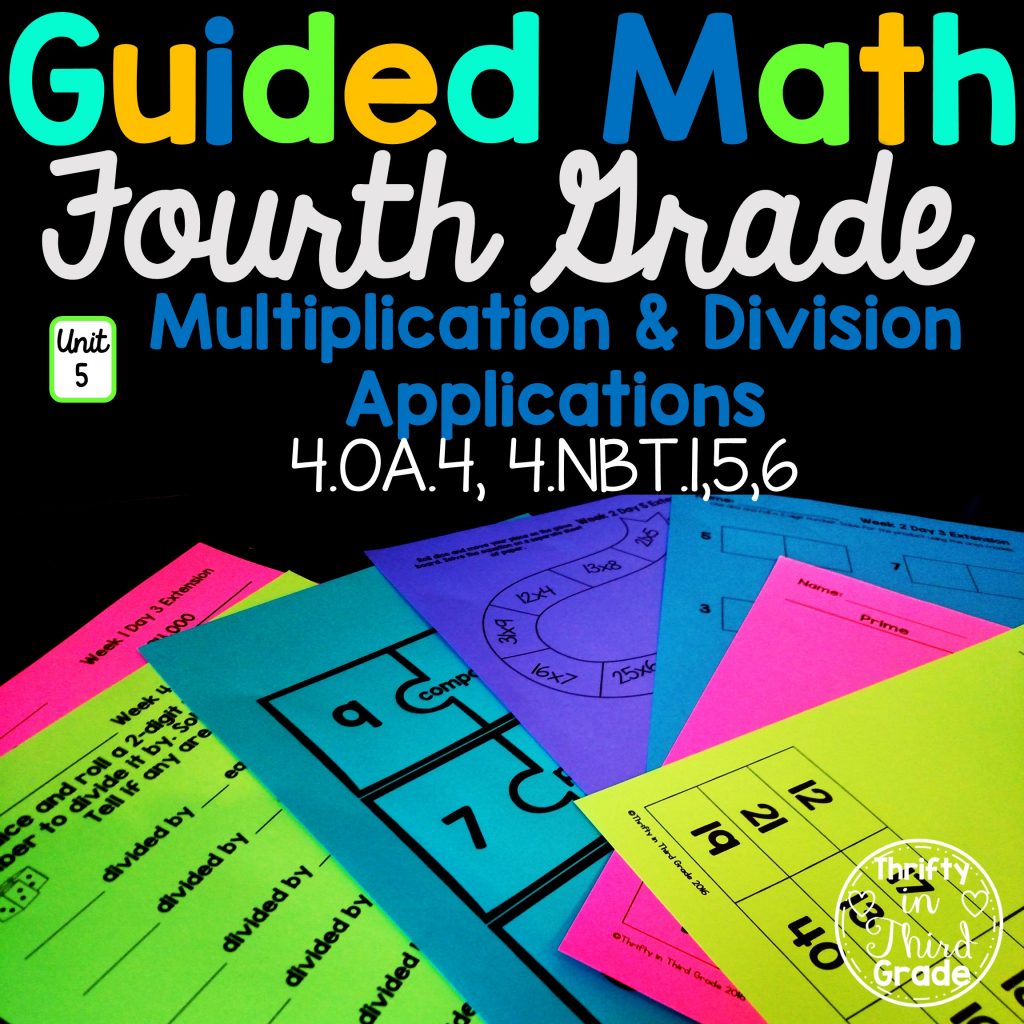 4th-grade-guided-math-unit-5-multiplication-and-division-applications-thrifty-in-third-grade