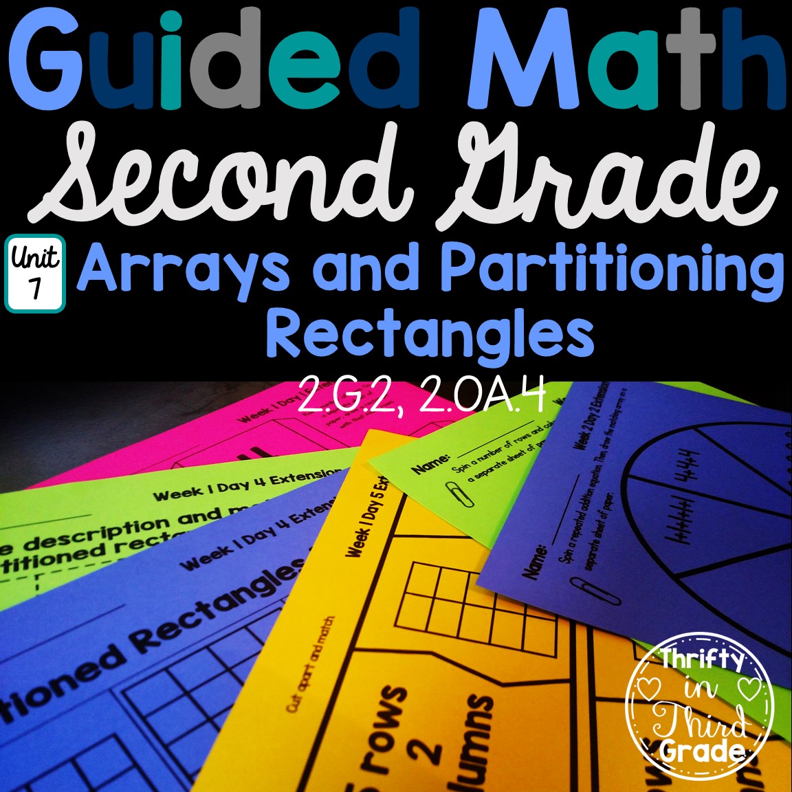 2nd-grade-guided-math-unit-7-arrays-and-partitioning-rectangles-thrifty-in-third-grade