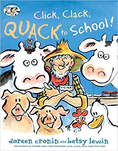 Back to School Read Alouds for Lower Elementary: Click, Clack, Quack to School!